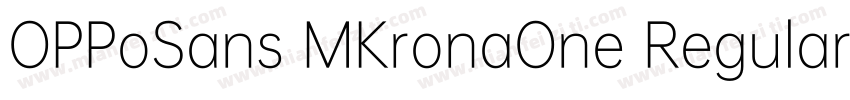 OPPoSans MKronaOne Regular字体转换
